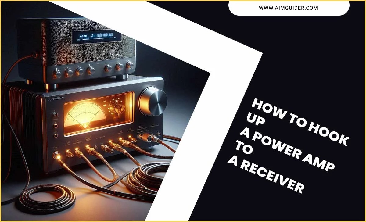 How To Hook Up A Power Amp To A Receiver
