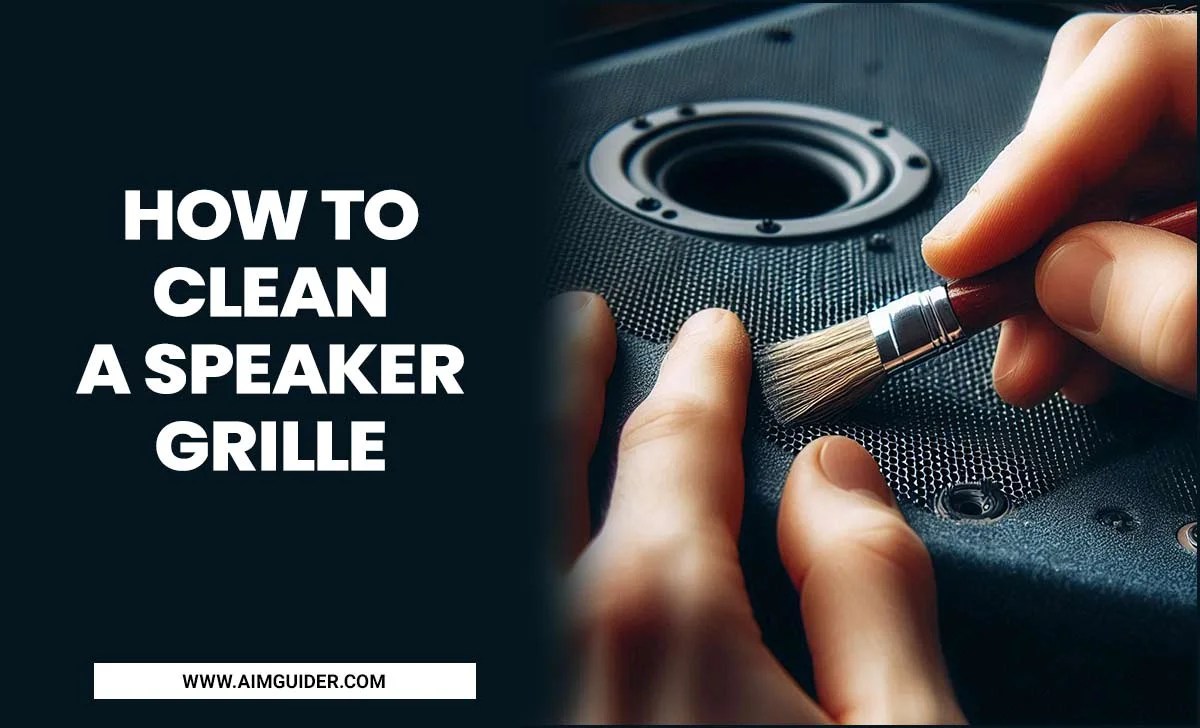 How To Clean A Speaker Grille