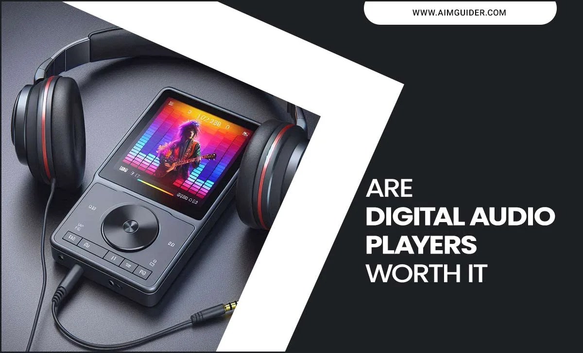 Are Digital Audio Players Worth It