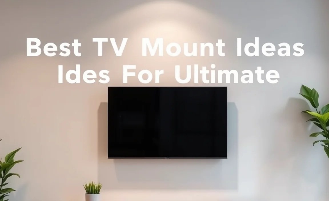 Types of TV Wall Mounts