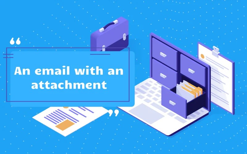 How to write email with attachment file with examples AImReply