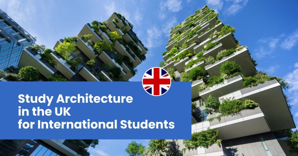 Guidelines to Study Architecture in the UK AIMS Education