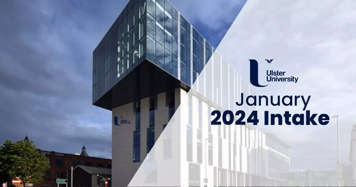 Ulster University January 2024 Intake AIMS Education Ulster University January 2024 Intake AIMS Education