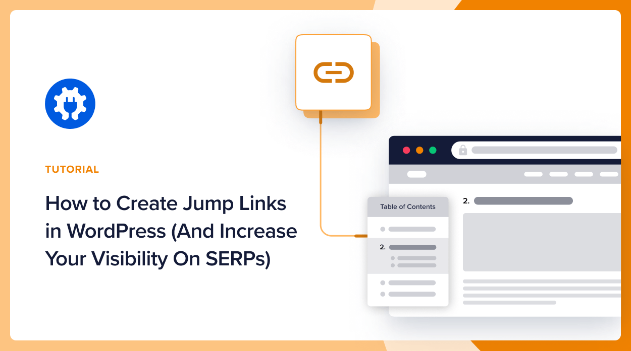 How to Create Jump Links in WordPress (and Increase Your Visibility On