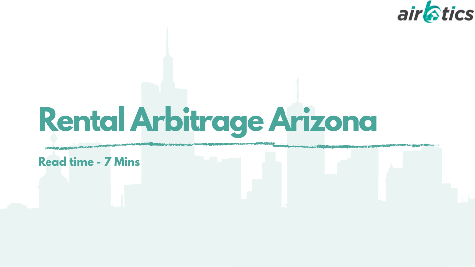 Rental Arbitrage Arizona Airbtics Airbnb Analytics