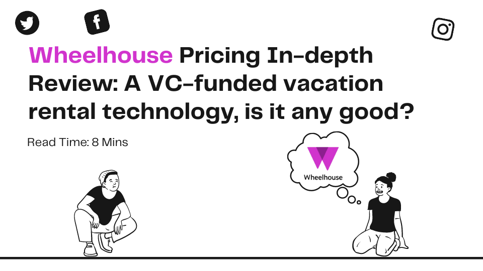 Wheelhouse Pricing Indepth Review A VCfunded vacation rental