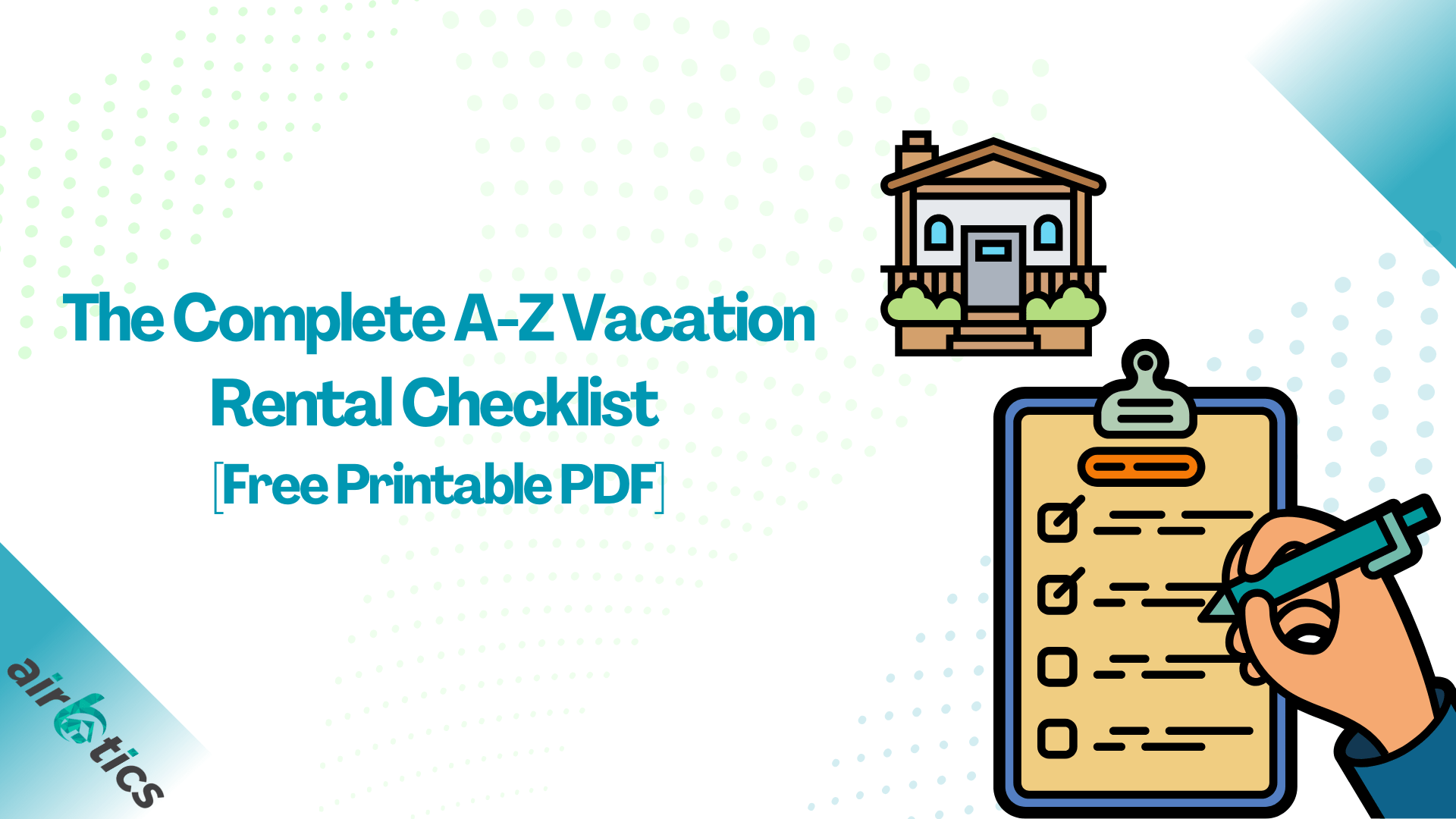 The Complete AZ Vacation Rental Checklist Free Printable PDF Airbtics Airbnb Analytics