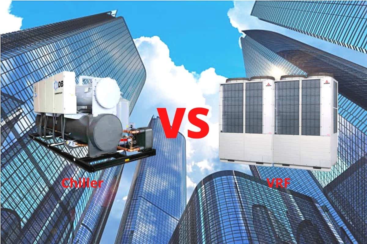 Chiller vs VRF System Cost, Installation & Maintenance