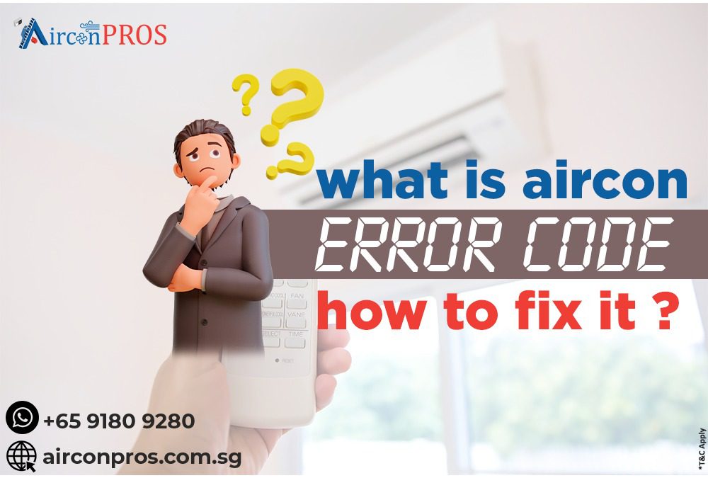 What is the aircon error code? how to fix it? Airconpros