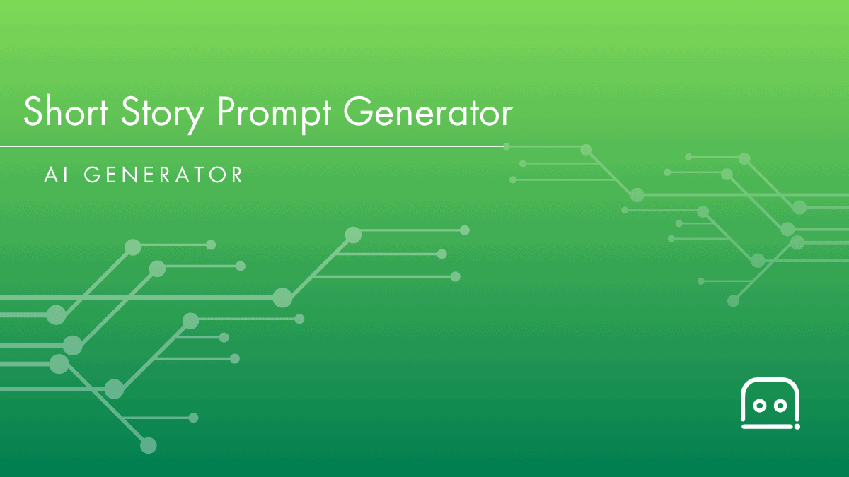 AI Short Story Prompt Generator Free Short Story Ideas Generator