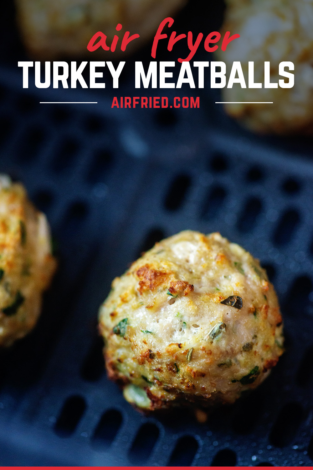 Healthy Turkey Meatballs in the Air Fryer