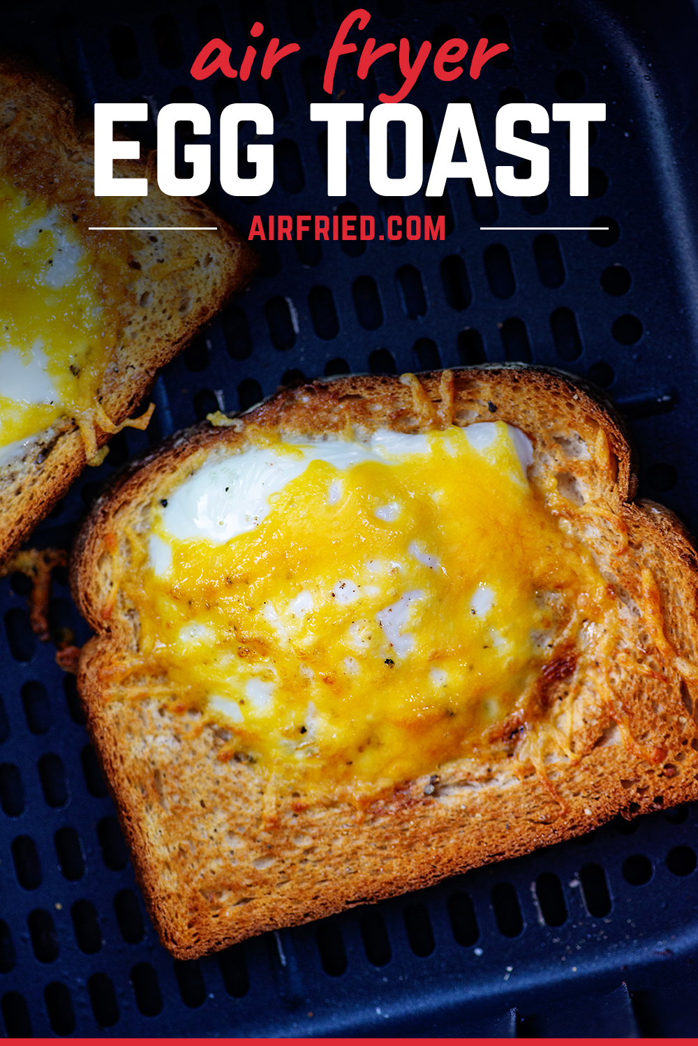 Air Fryer Egg Toast