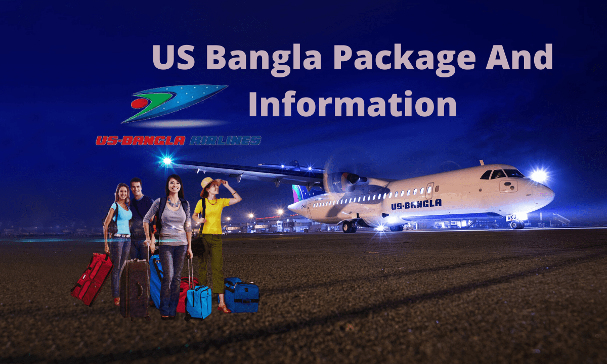 US Bangla Package And Information 2020 2024