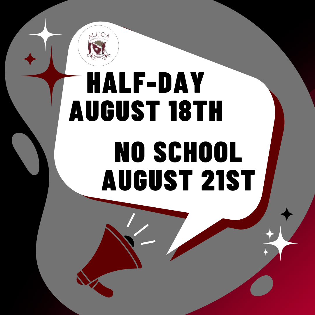 Half Day This Friday! Alcoa Intermediate School