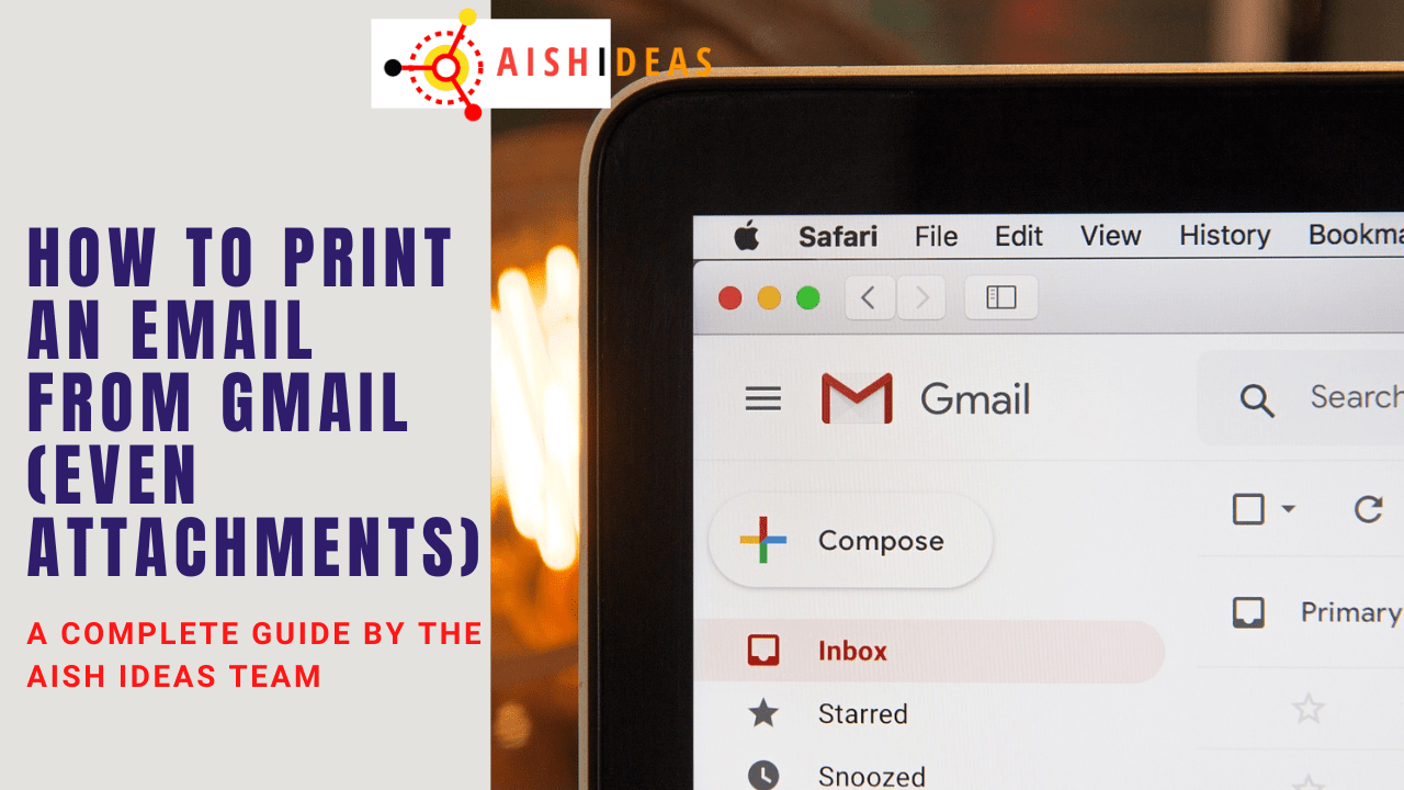 How to Print an Email From Gmail (Even Attachments) Aish Ideas Tech Guides From Experts