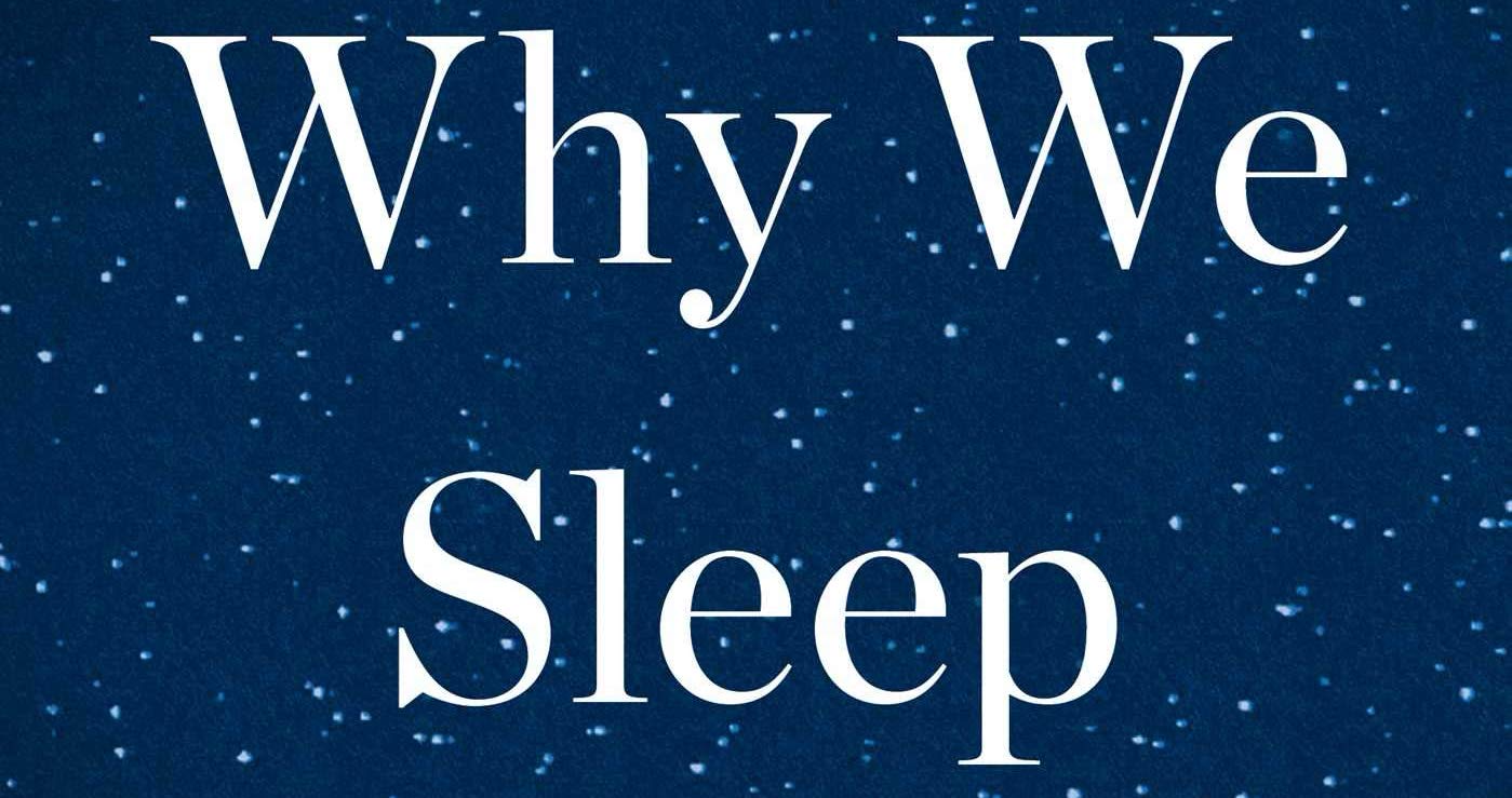 Why We Sleep by Matthew Walker (book summary) Bedroom 2 Boardroom 🚀