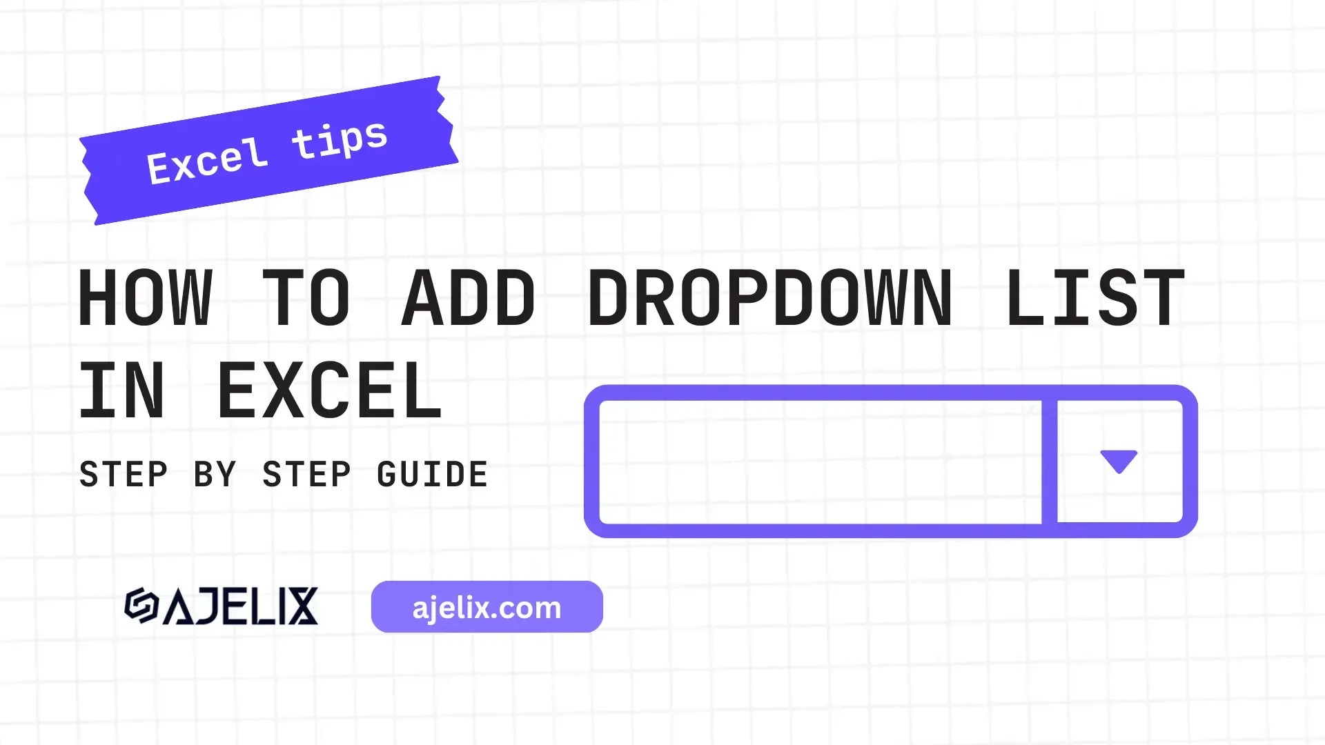 How To Add Drop Down List in Excel Ajelix