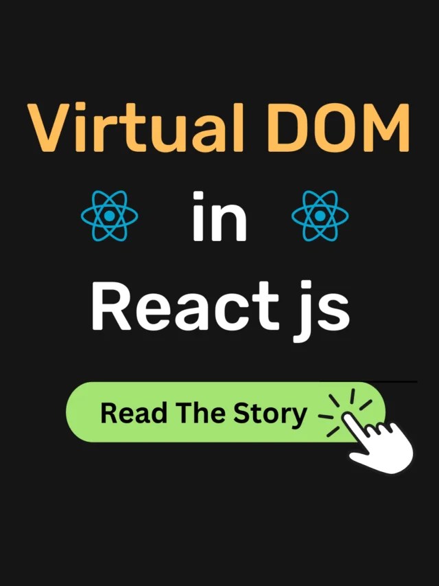 Virtual DOM in react js and virtual dom vs real dom