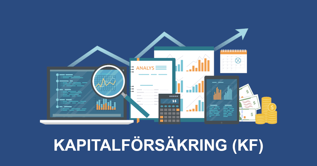 Vad är en kapitalförsäkring (KF)? » Aktiewiki
