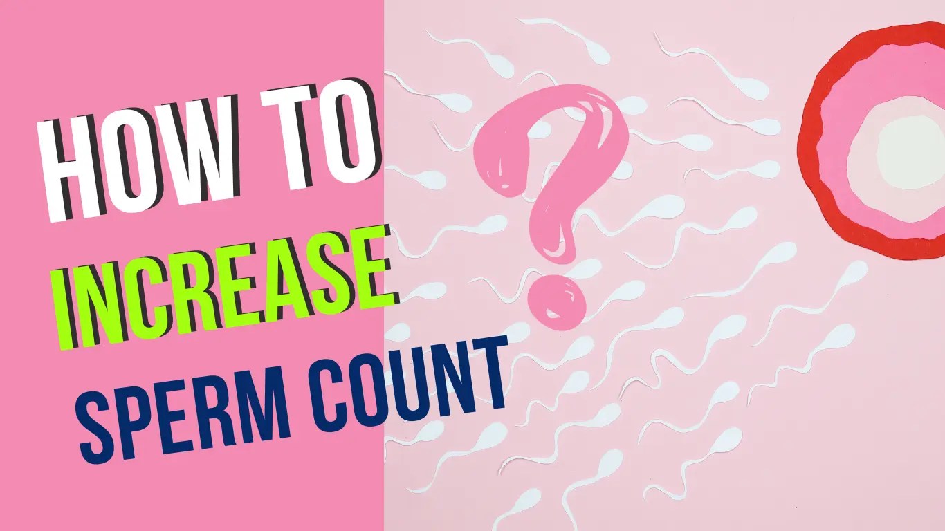 Sperm Count Kaise Badhaye Boosting Male Fertility Naturally