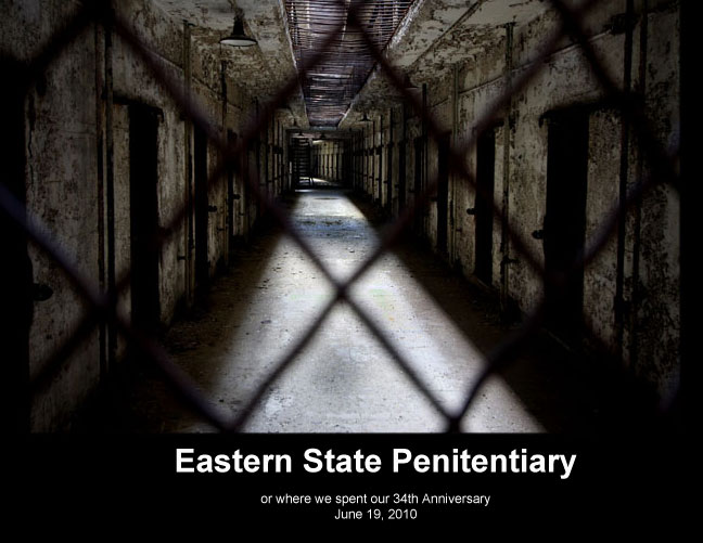 Eastern State Penitentiary