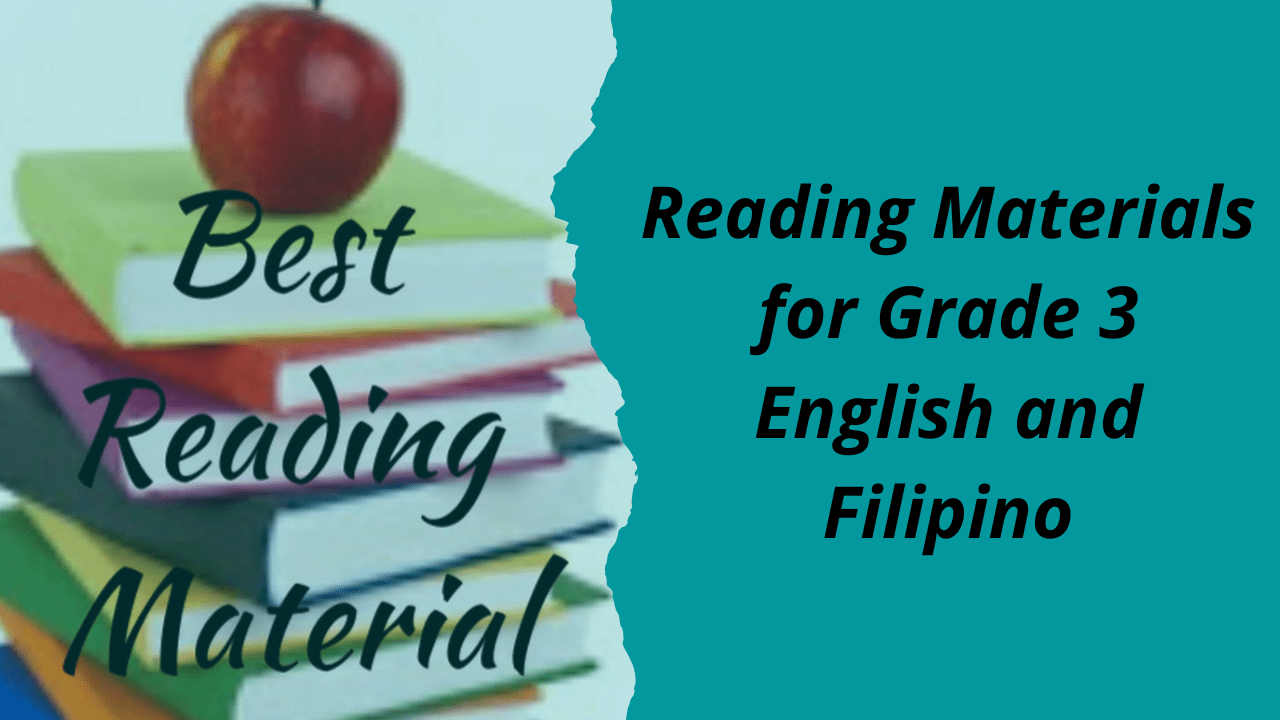 Best Reading Materials for Grade 3 English and Filipino