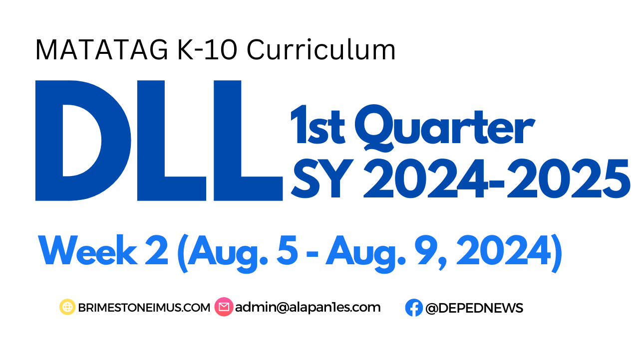 Grade 10 Daily Lesson Log (DLL) for Week 2 Quarter 1 SY 20242025