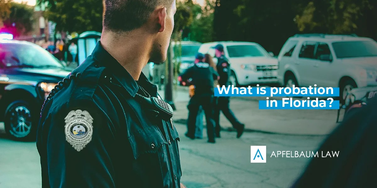 What is probation in Florida? rules and violations(01)