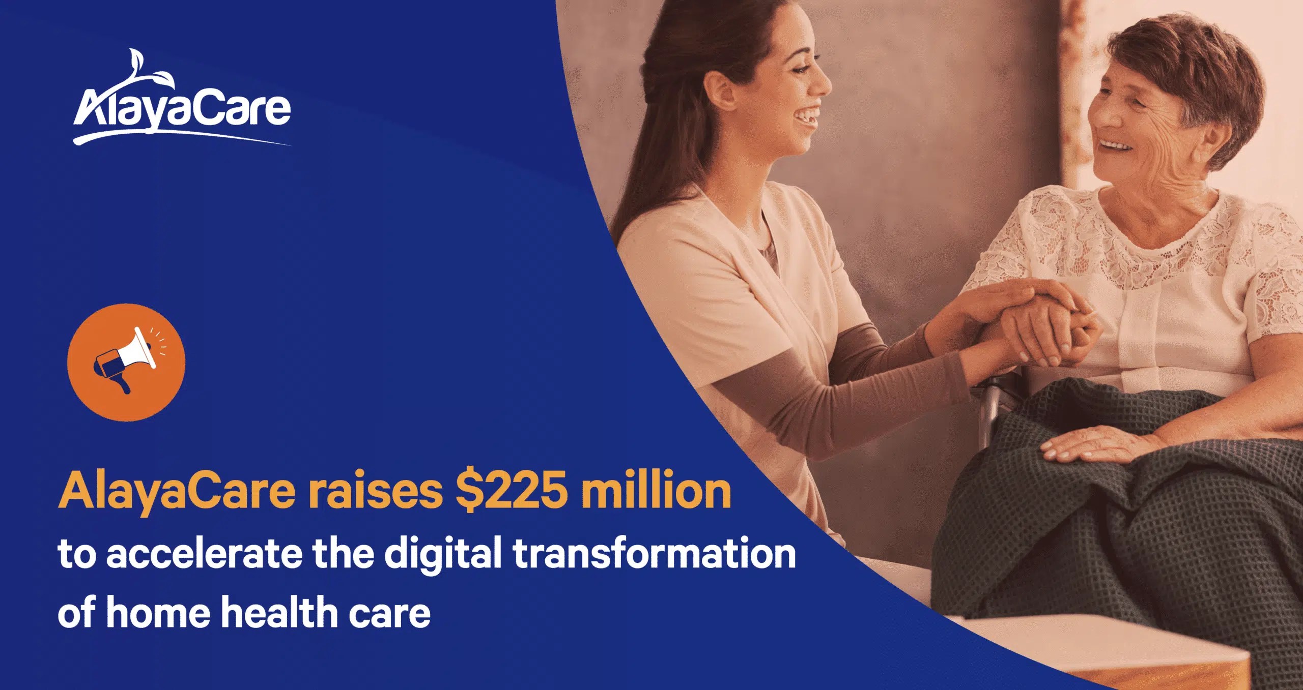 AlayaCare raises 225 million for digital transformation of home health care