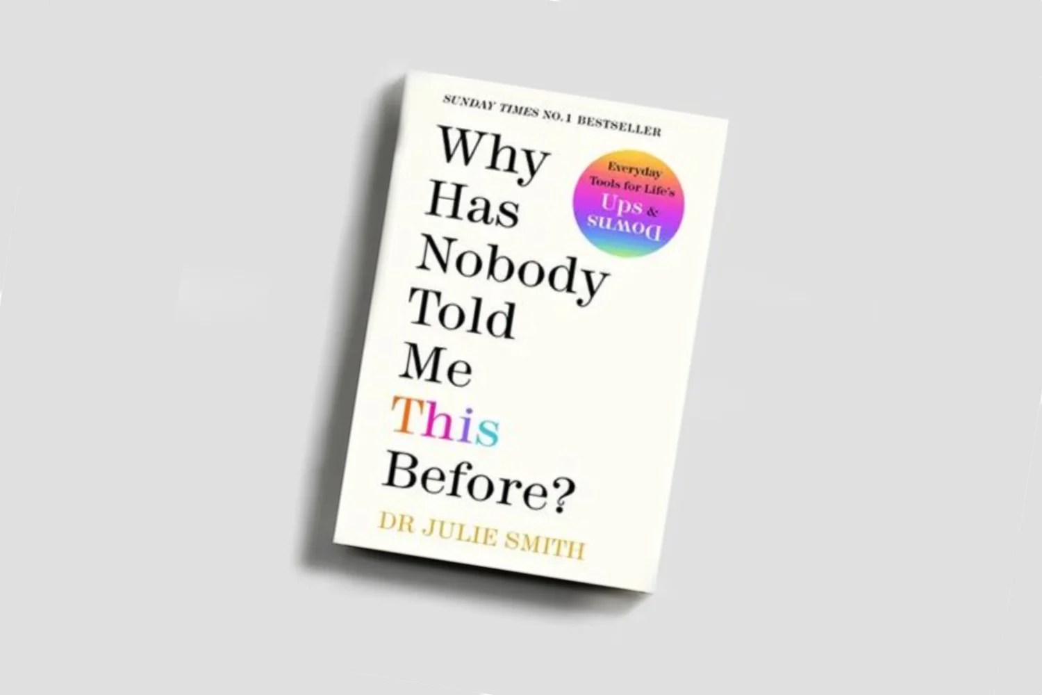 كتاب Why Has Nobody Told Me This Before كتاب للشباب؛ خبرة سنين اكتسبها(02)