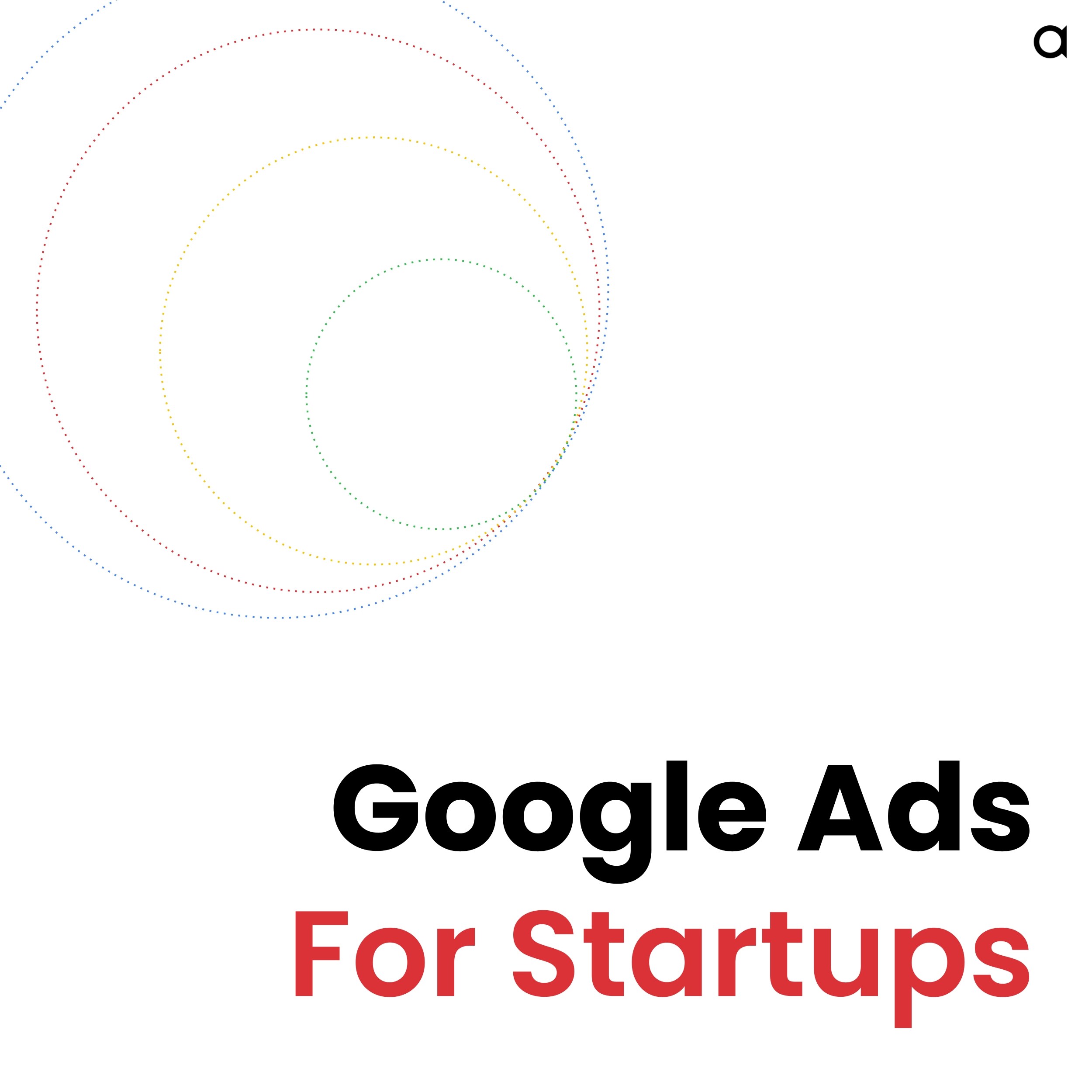 Google Ads for Startups The Easy Way Albusi