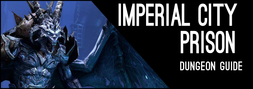 Official Imperial City Prison Guide for ESO Veteran Harmode AlcastHQ