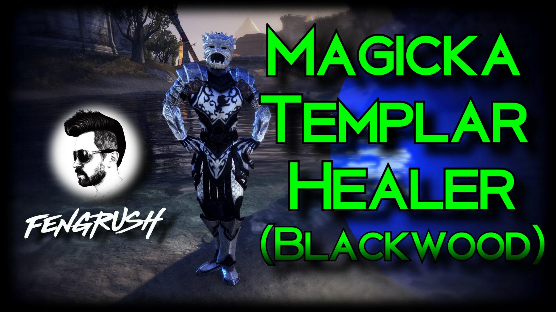 Fengrush's PVP Magicka Templar Healer Build for ESO