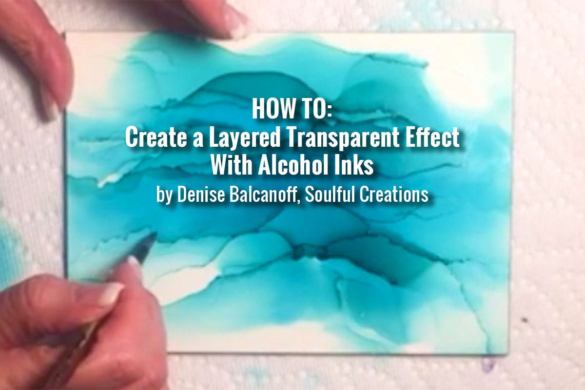 Transparent Effect with Alcohol Inks Alcohol Ink Art Community