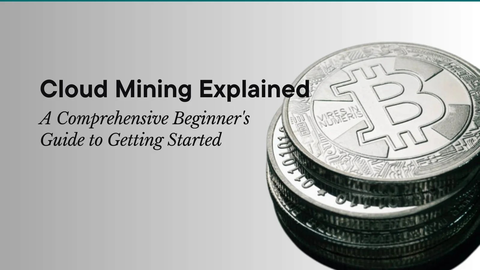 Cloud Mining Explained A Comprehensive Beginner's Guide to Getting