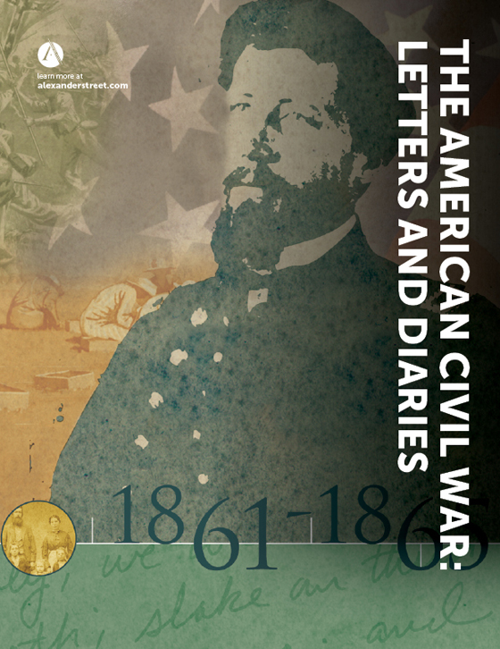 The American Civil War: Letters And Diaries | Alexander Street