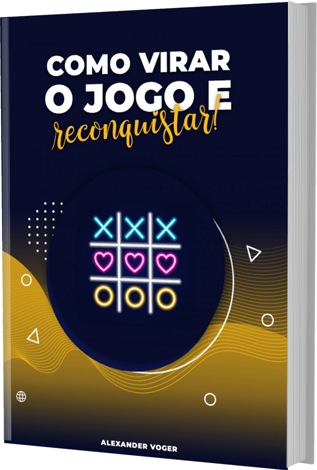 Ebook Como Virar o Jogo e Reconquistar Alexander Voger