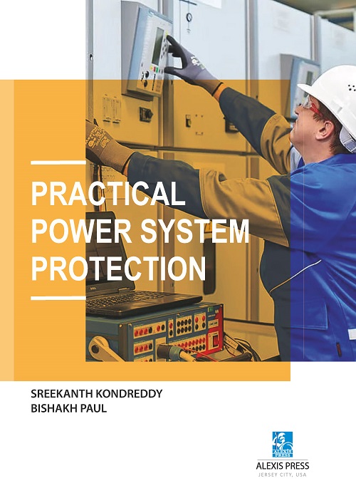 Practical Power System Protection Alexis Press LLC