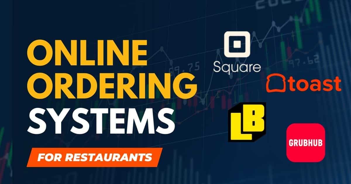 7 Best Online Ordering Systems for Restaurants in 2022