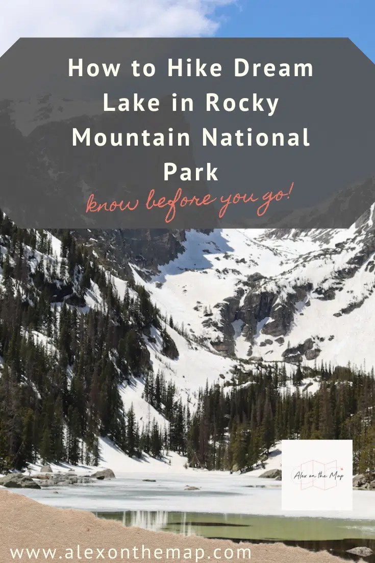 The Ultimate Guide to Hiking Dream Lake, Colorado Alex on the Map