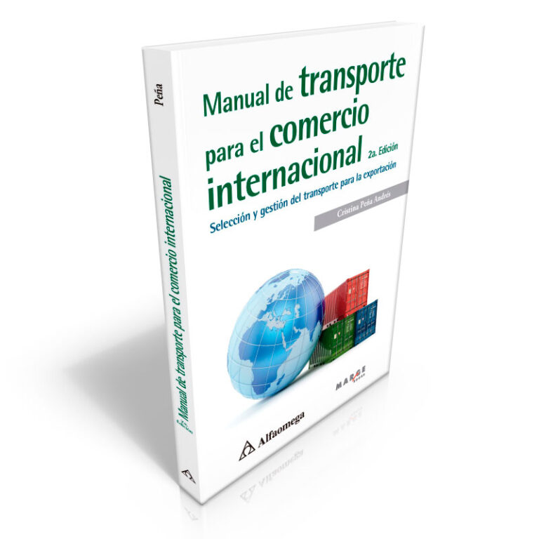 Manual de transporte para el comercio internacional (Spanish.