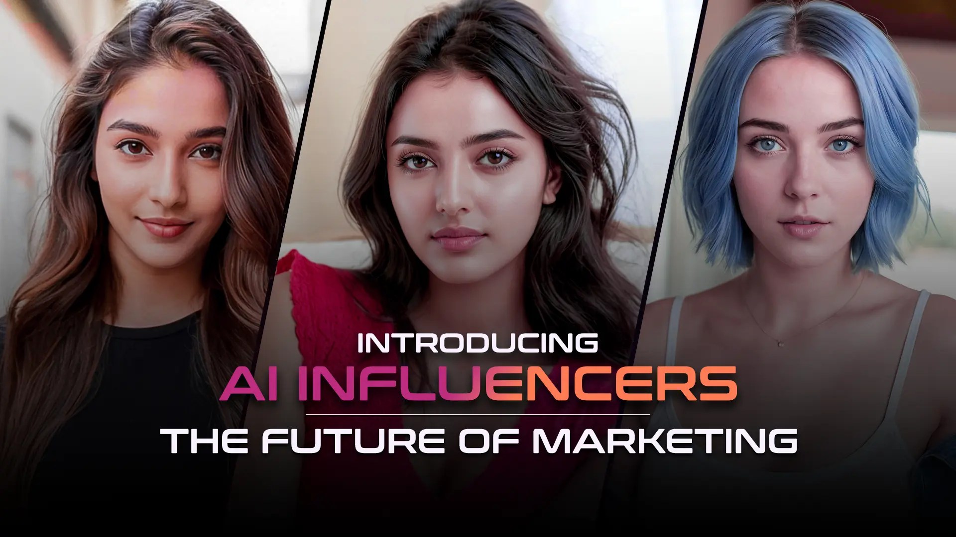 AI Influencers The Future of Marketing