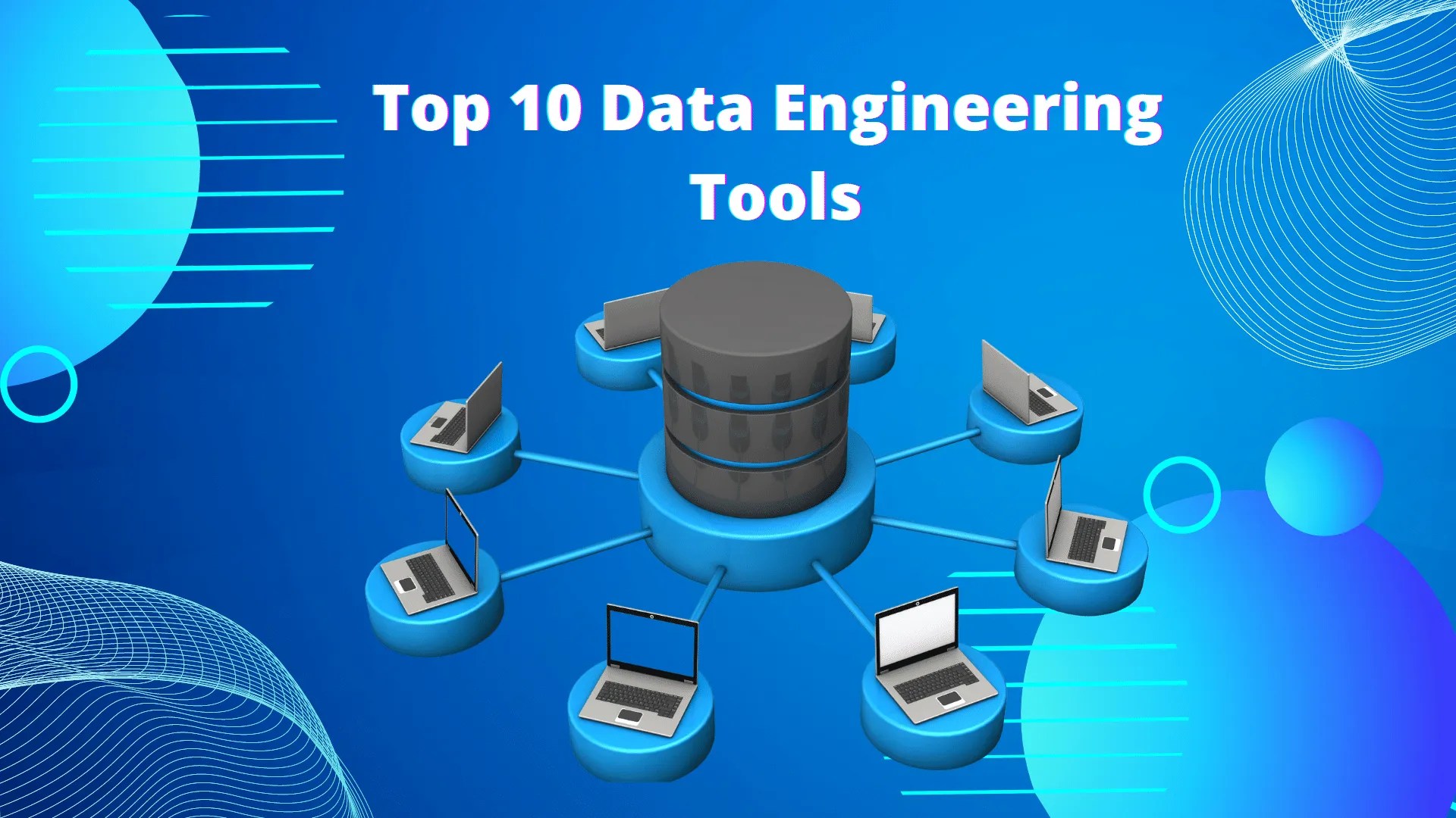 Top Ten ETL Tools for Data Engineering in 2022 Algoscale