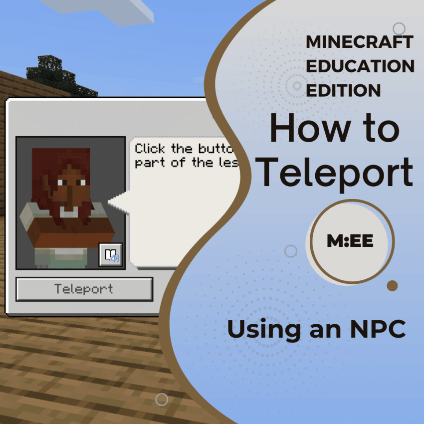 how to use NPC's to teleport in Minecraft.