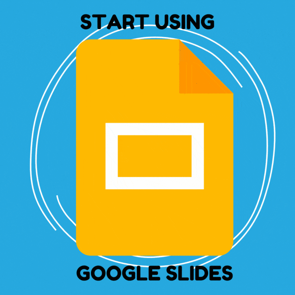 Getting Started with Using Google Slides Teacher Tech with Alice Keeler