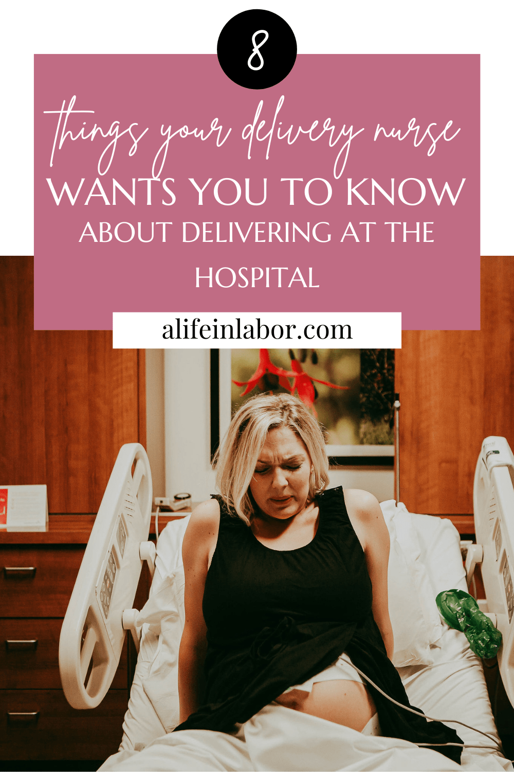 8 Things Your Labor and Delivery Nurse Wants You To Know About Having A