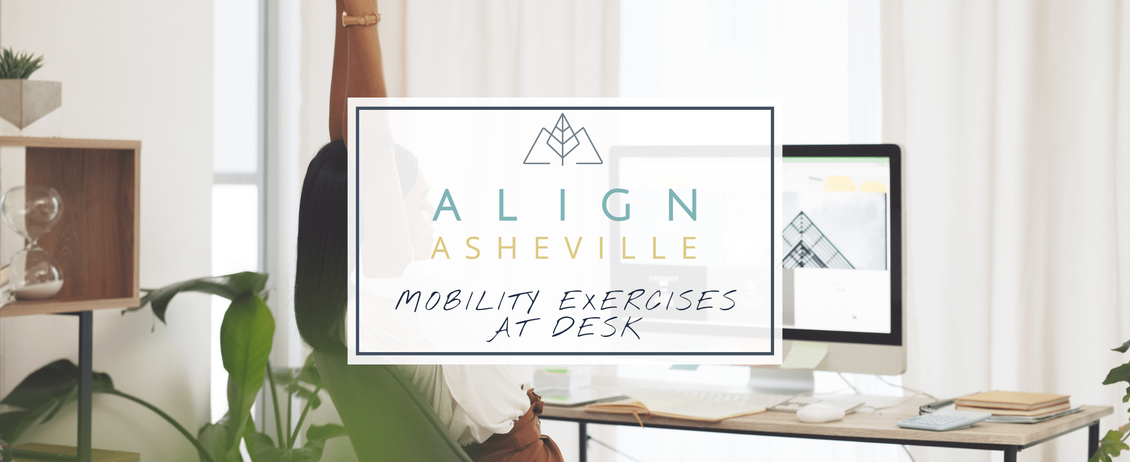 Mobility Exercises Align Asheville