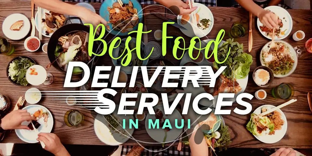 food delivery maui lahaina Rutha Gaskins