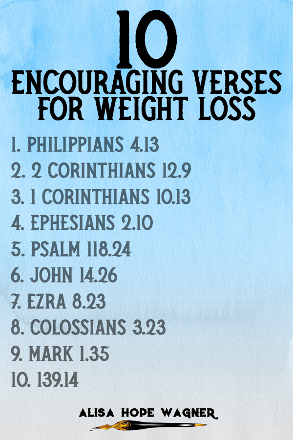 10 Encouraging Bible Verses for Weight Loss Alisa Hope
