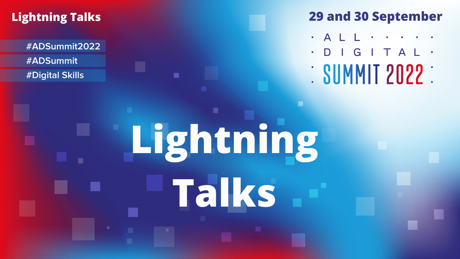 ALL DIGITAL Summit Lightning Talks. Flashes on insightful projects and